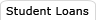 Student Loans